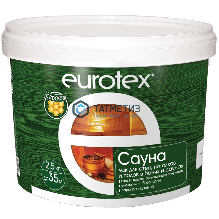Лак защитный для дерева Eurotex-Сауна 2,5 кг. /4 | «ТАТМЕТИЗ» Лак защитный для дерева Eurotex-Сауна 2,5 кг. /4 - магазин крепежа «ТАТМЕТИЗ»